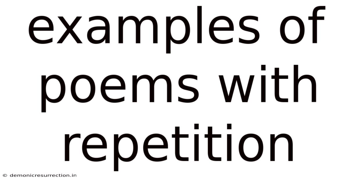 Examples Of Poems With Repetition