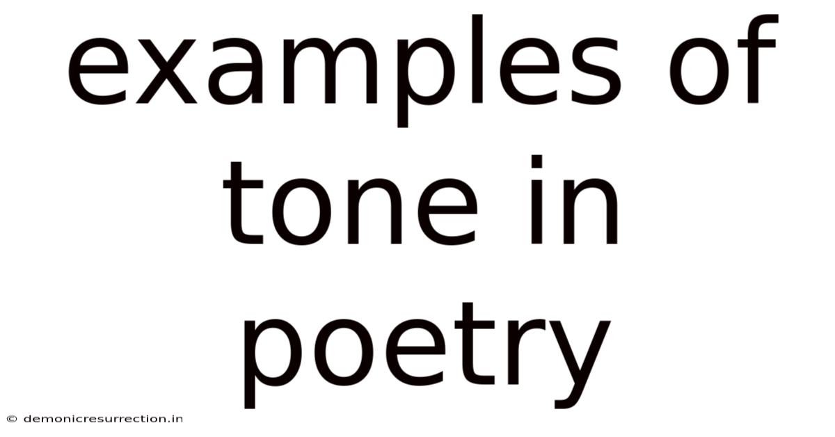 Examples Of Tone In Poetry