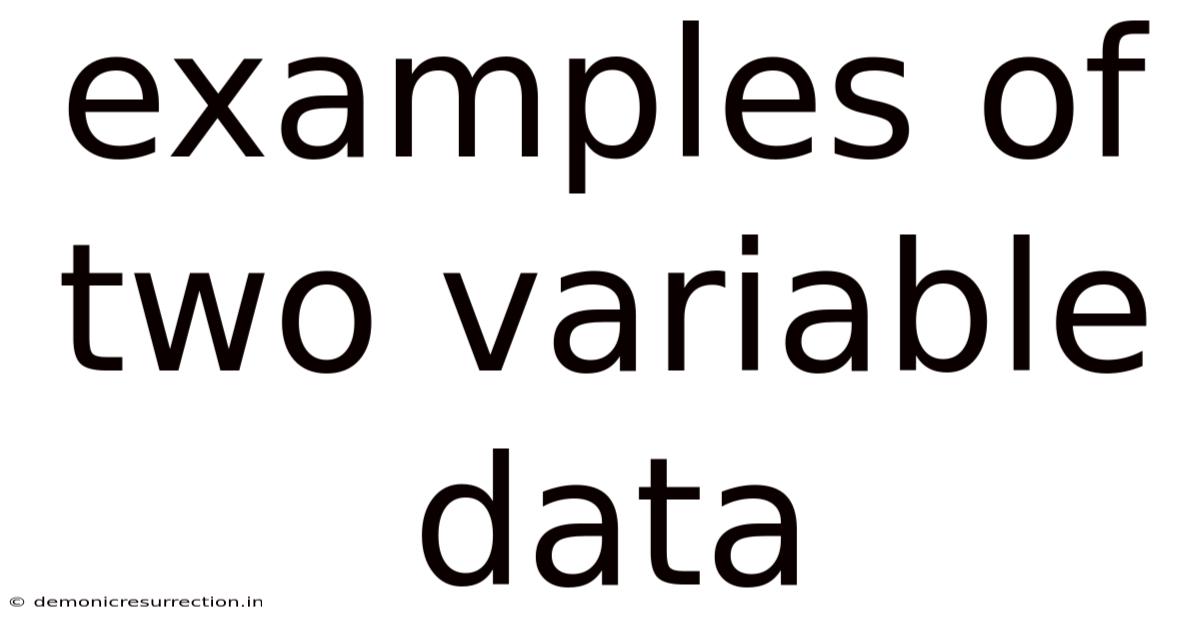 Examples Of Two Variable Data