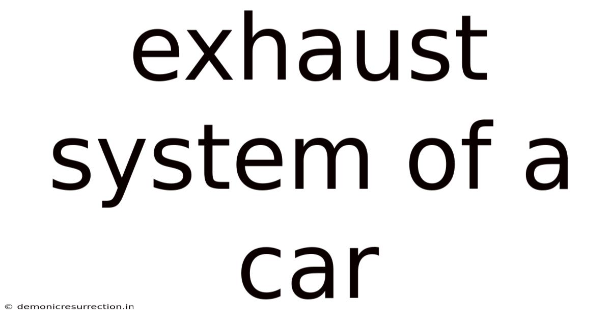 Exhaust System Of A Car