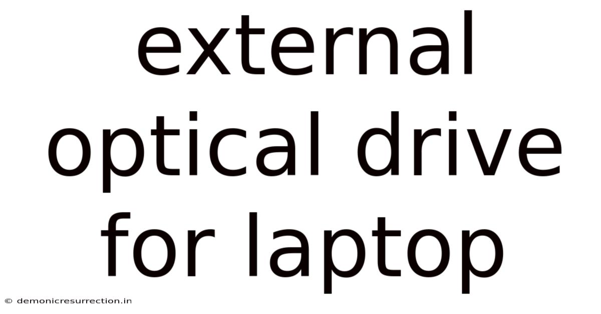 External Optical Drive For Laptop