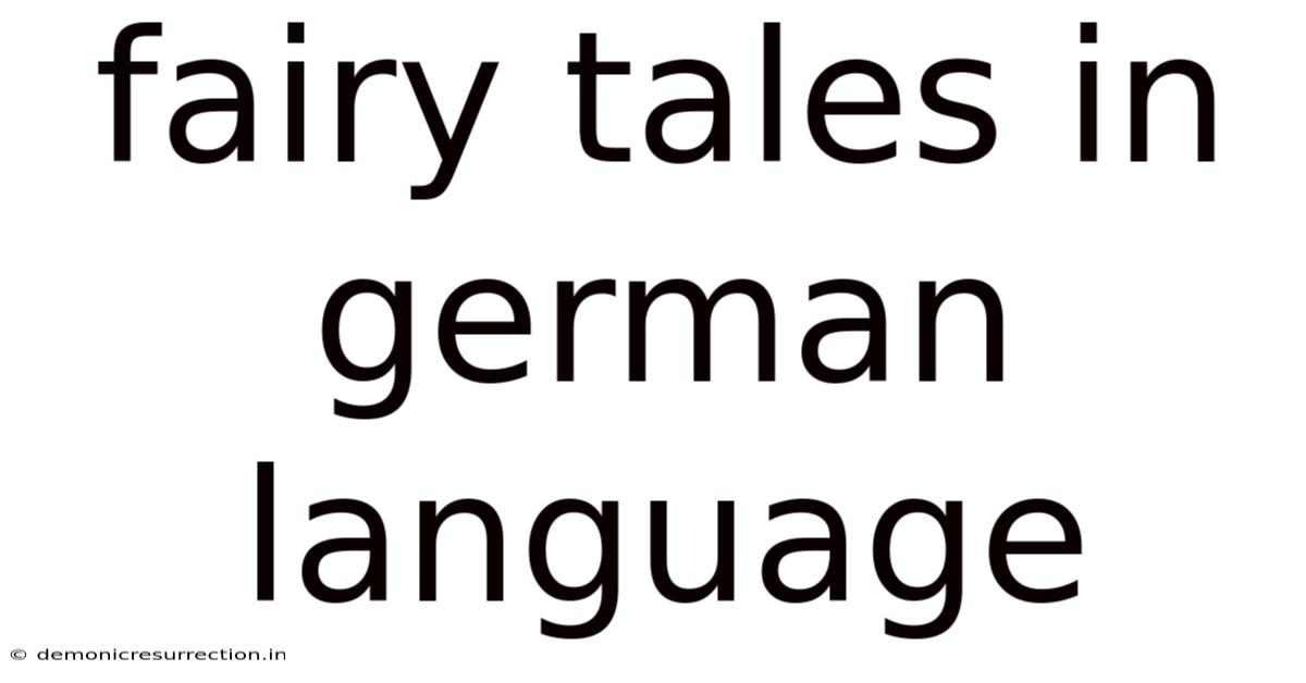 Fairy Tales In German Language