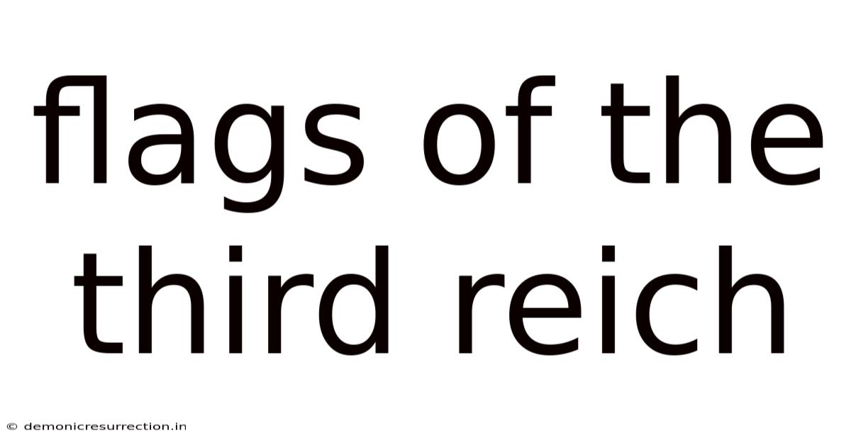 Flags Of The Third Reich