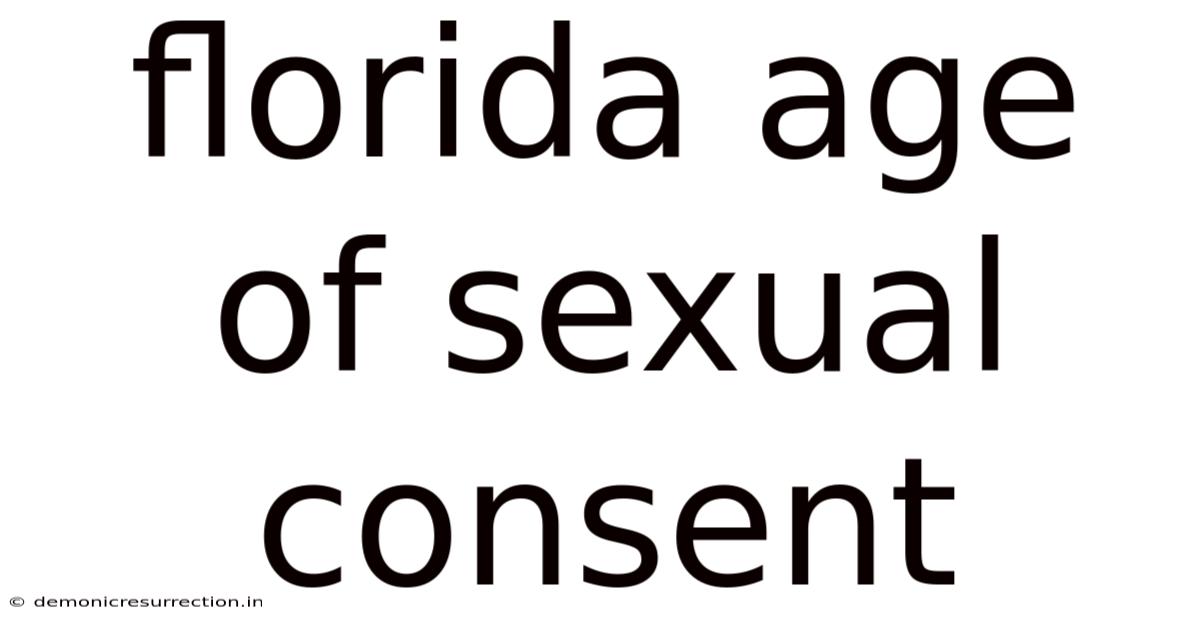 Florida Age Of Sexual Consent