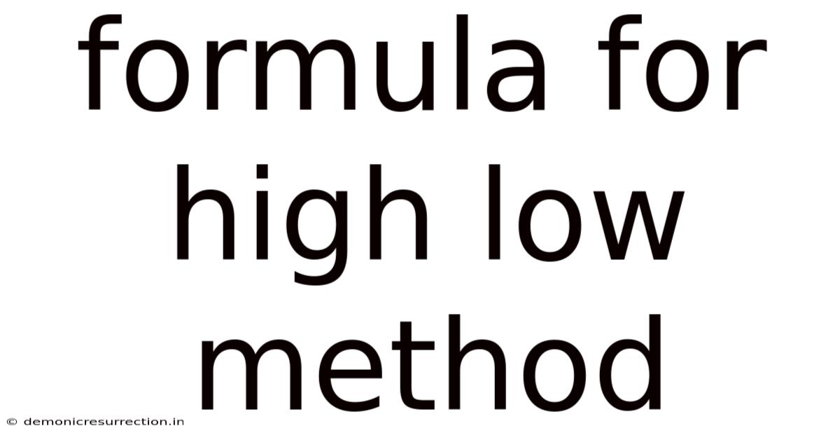 Formula For High Low Method