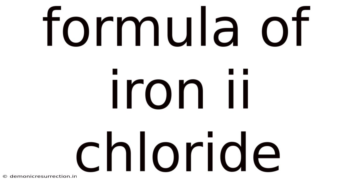 Formula Of Iron Ii Chloride