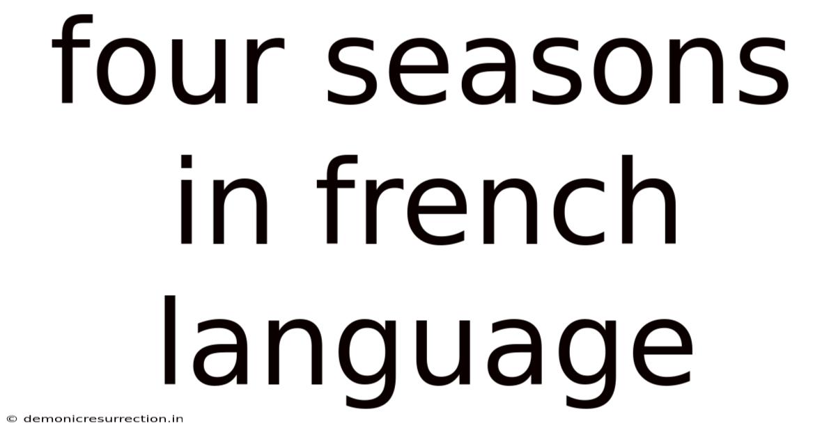 Four Seasons In French Language
