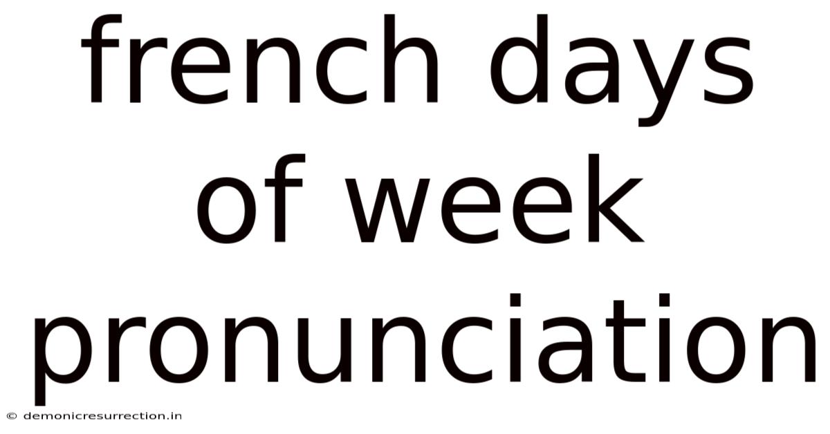 French Days Of Week Pronunciation