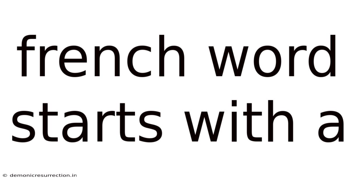 French Word Starts With A