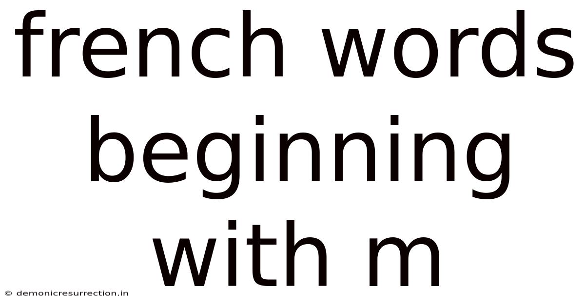 French Words Beginning With M