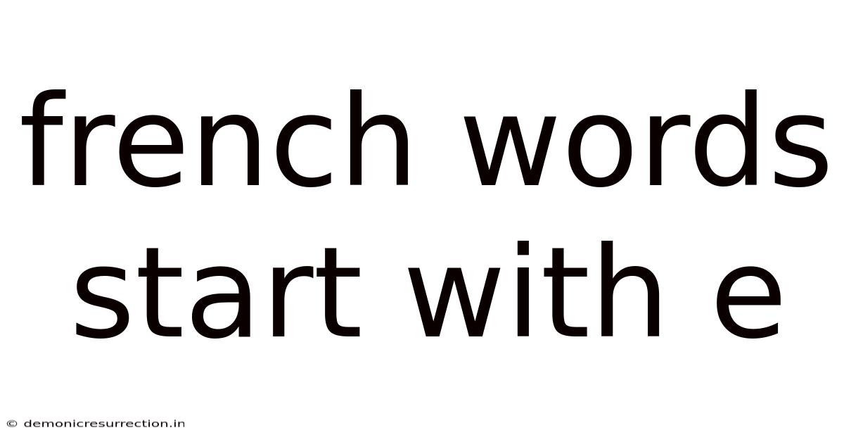 French Words Start With E