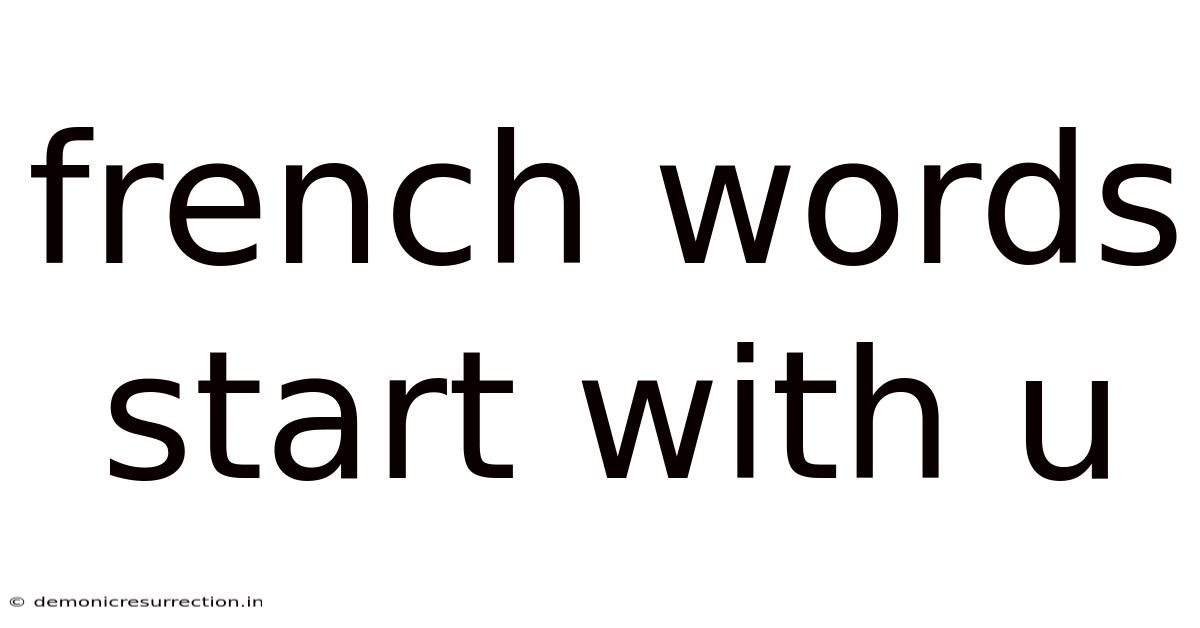 French Words Start With U