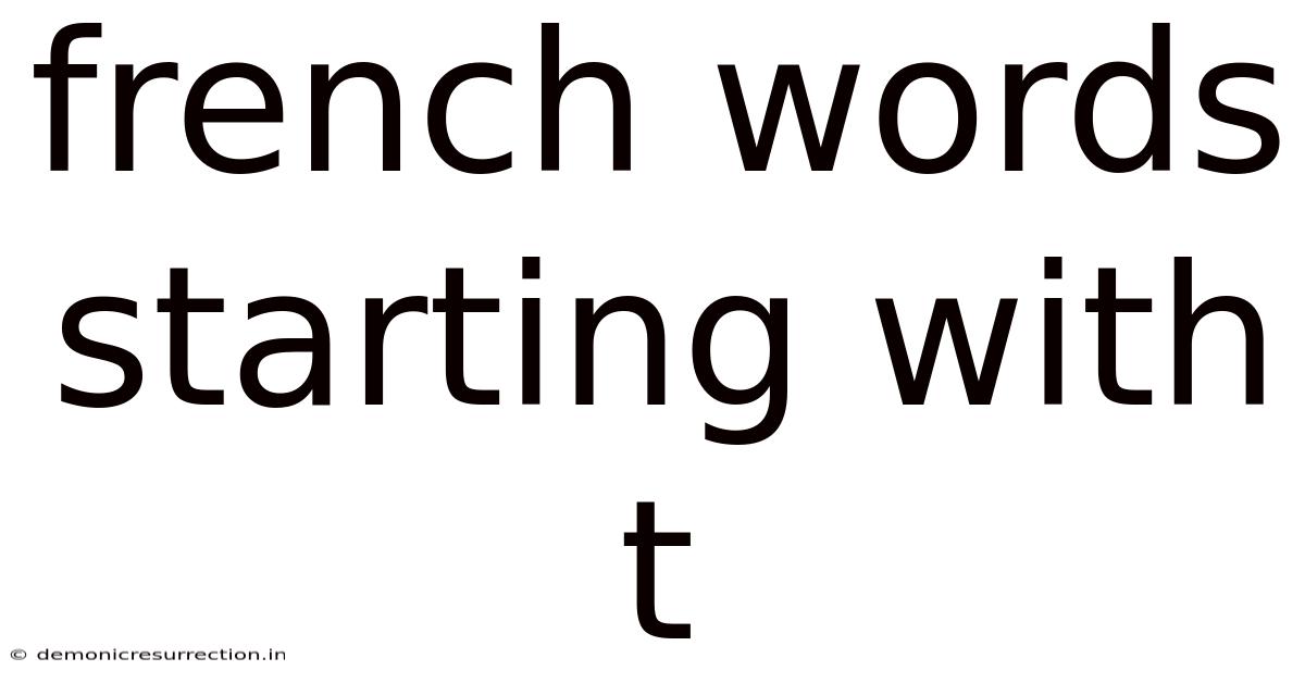 French Words Starting With T
