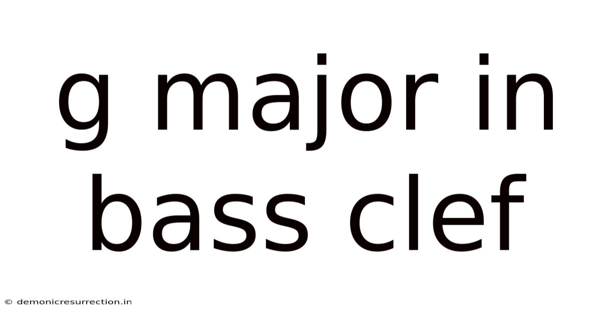 G Major In Bass Clef