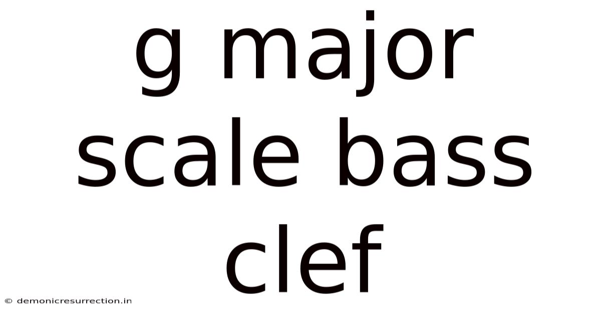 G Major Scale Bass Clef