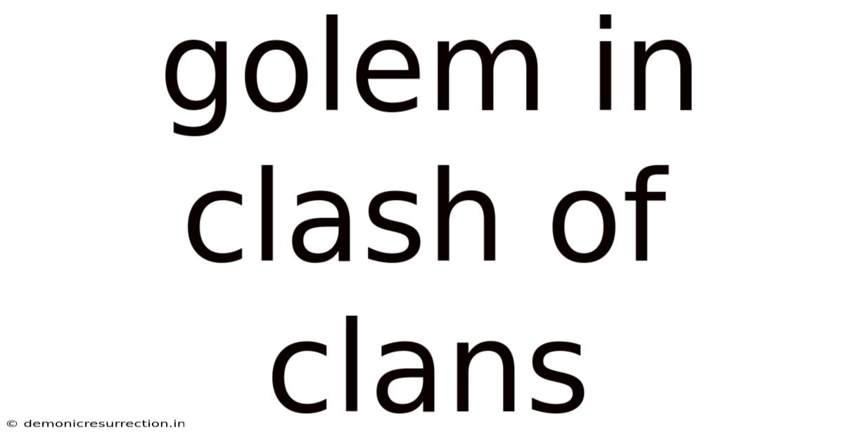 Golem In Clash Of Clans
