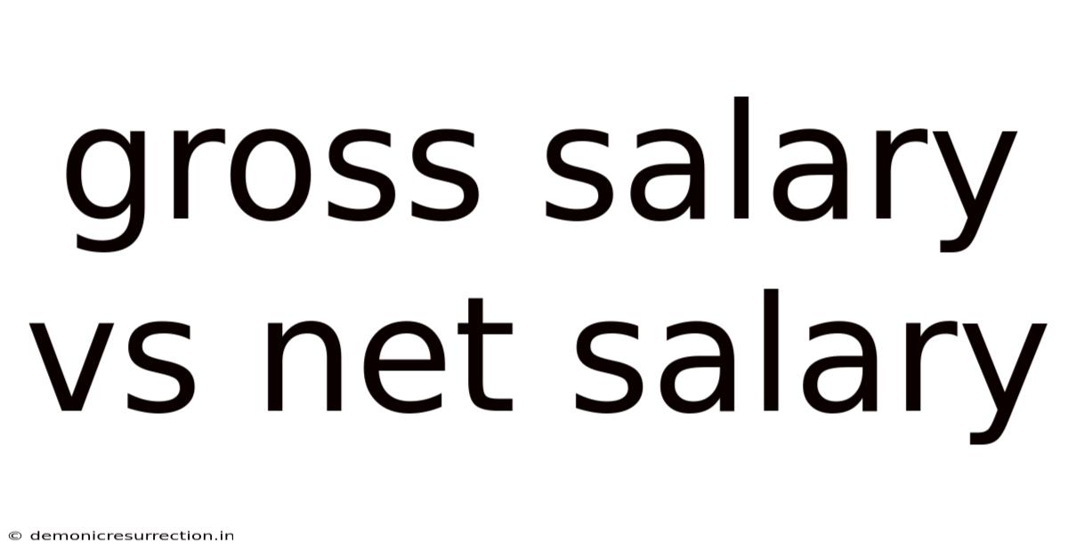 Gross Salary Vs Net Salary