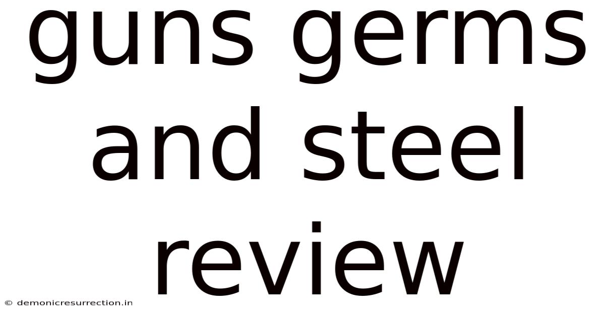Guns Germs And Steel Review