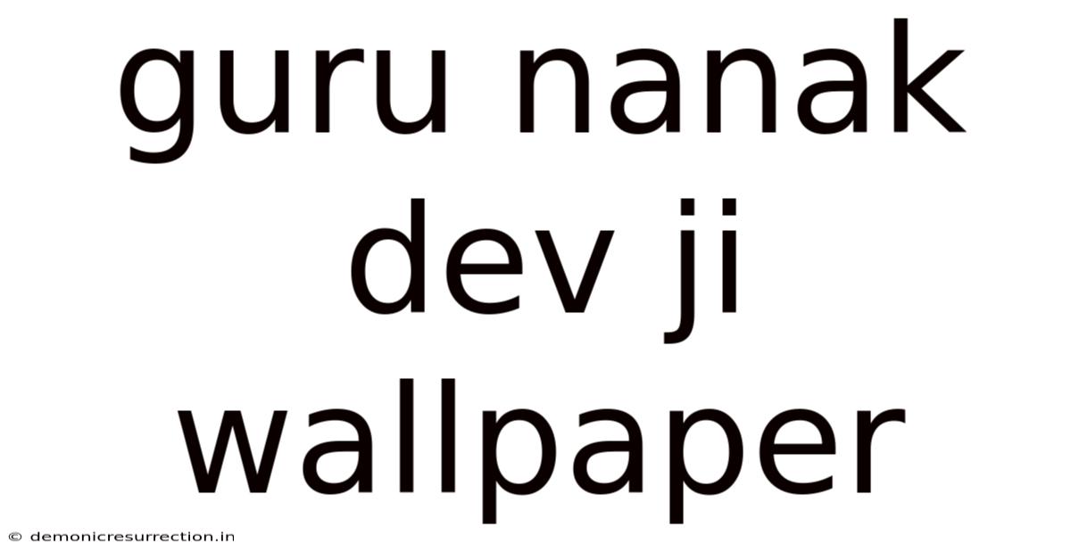 Guru Nanak Dev Ji Wallpaper