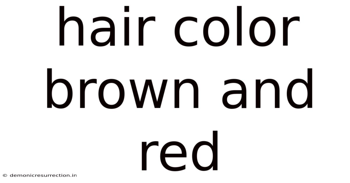 Hair Color Brown And Red