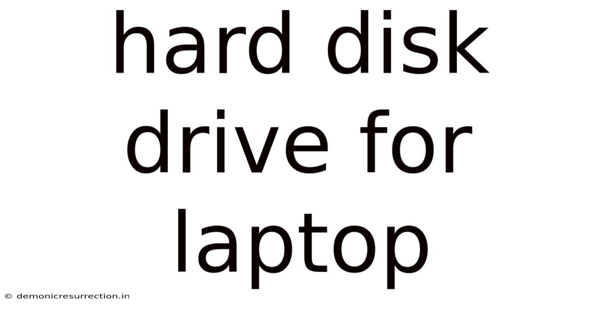 Hard Disk Drive For Laptop
