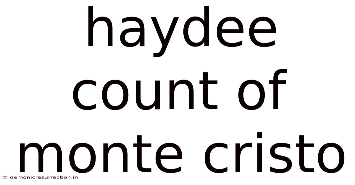 Haydee Count Of Monte Cristo