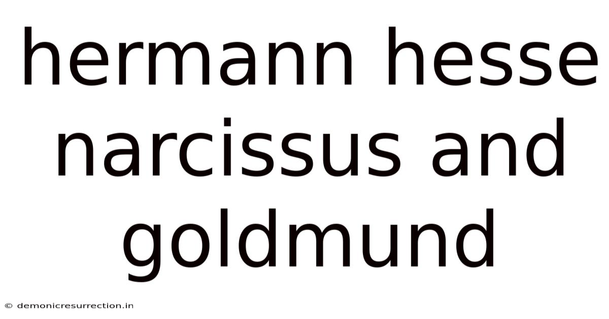 Hermann Hesse Narcissus And Goldmund