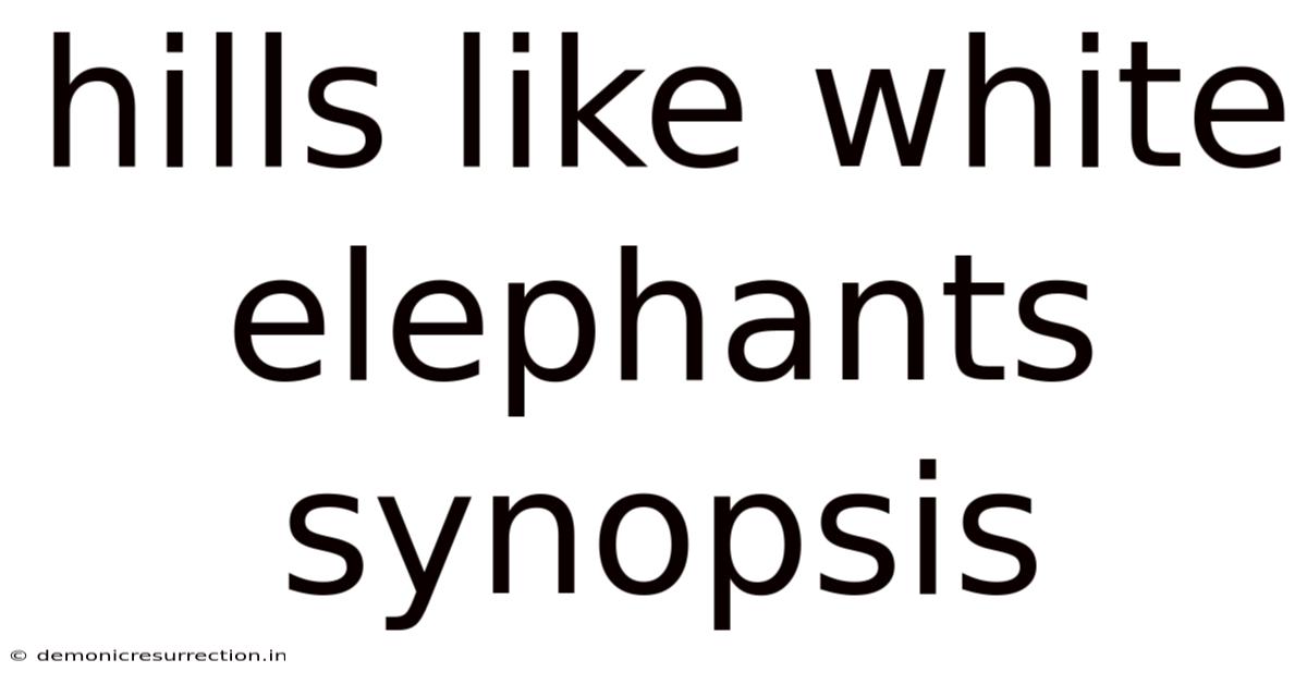 Hills Like White Elephants Synopsis