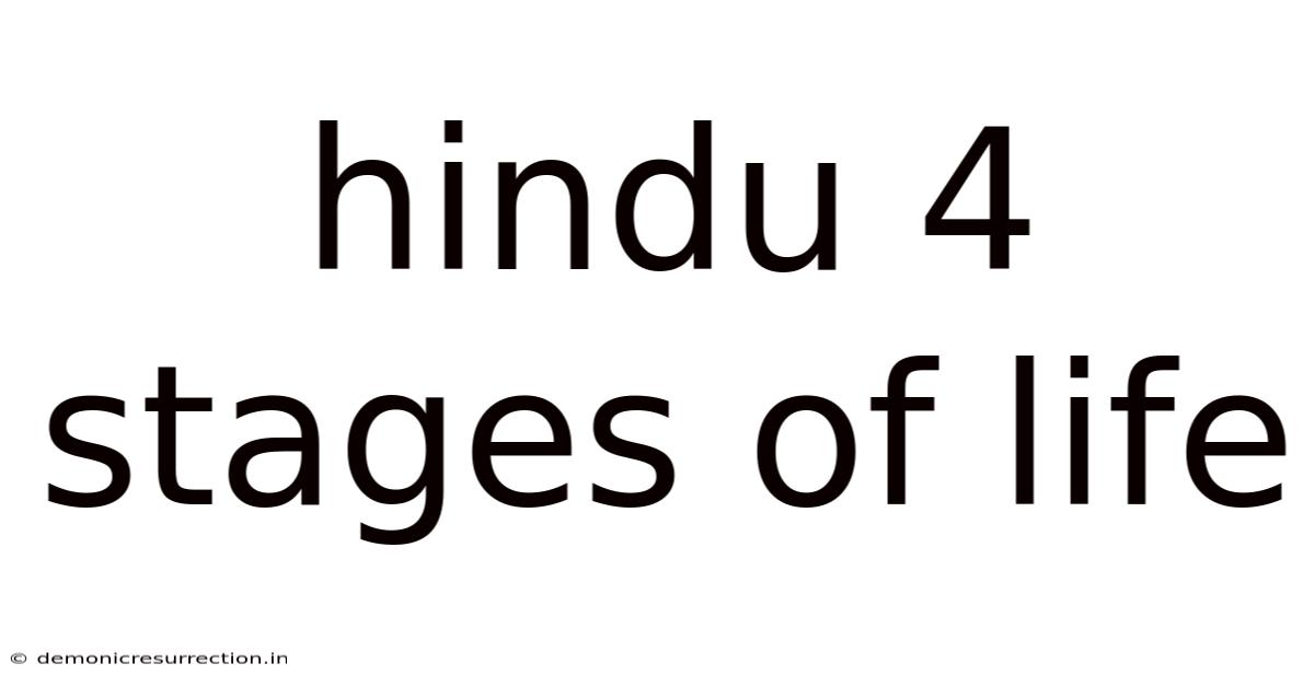 Hindu 4 Stages Of Life
