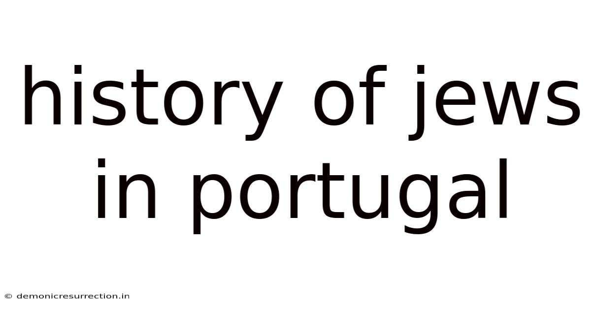 History Of Jews In Portugal