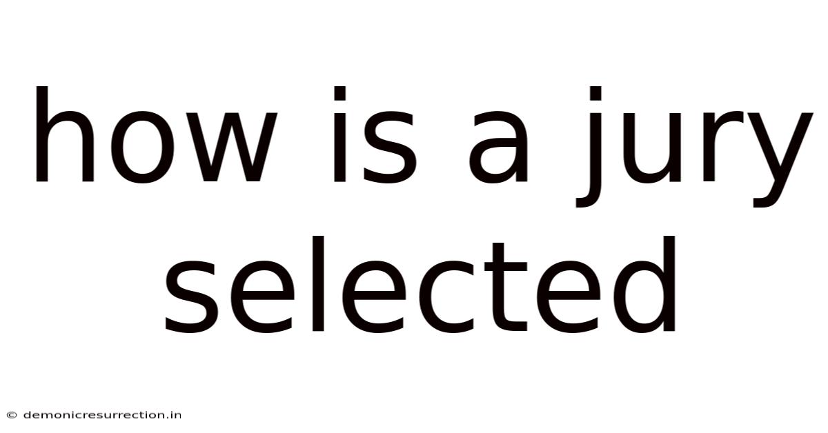 How Is A Jury Selected