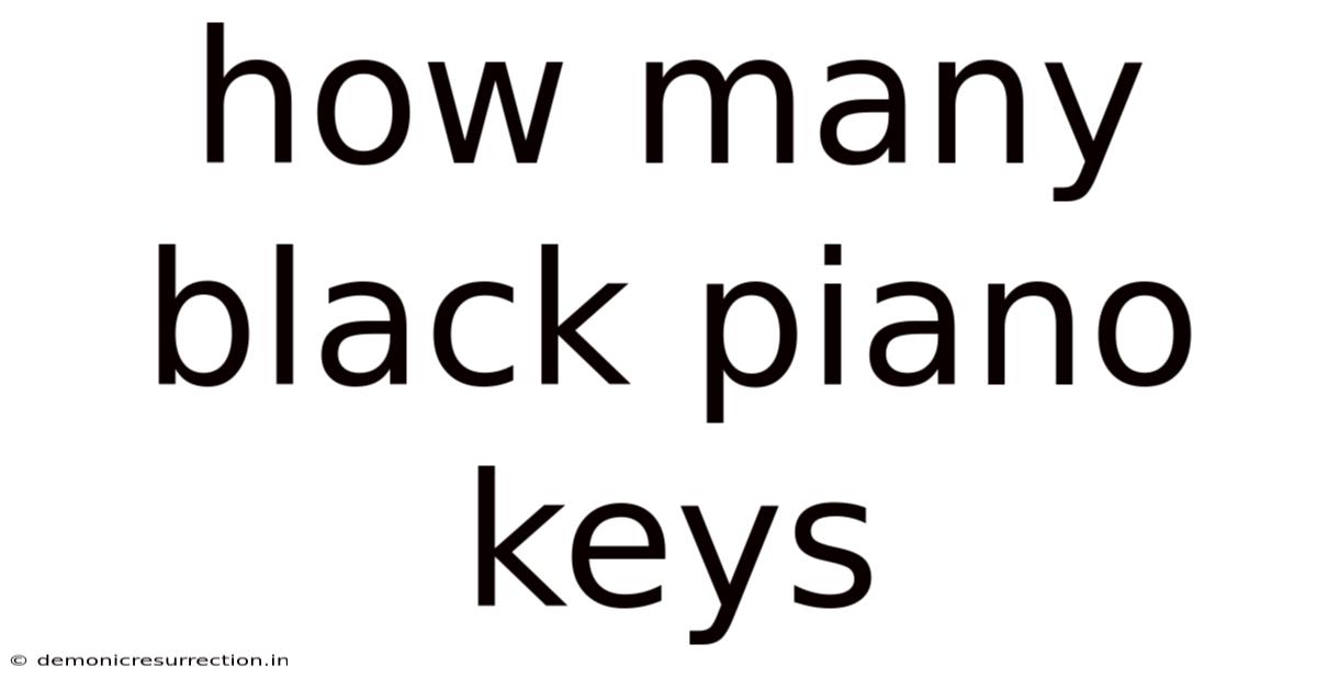 How Many Black Piano Keys