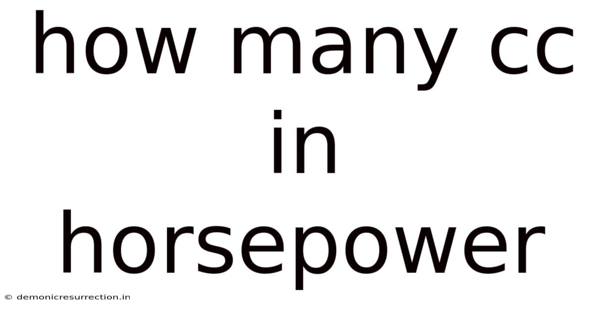 How Many Cc In Horsepower