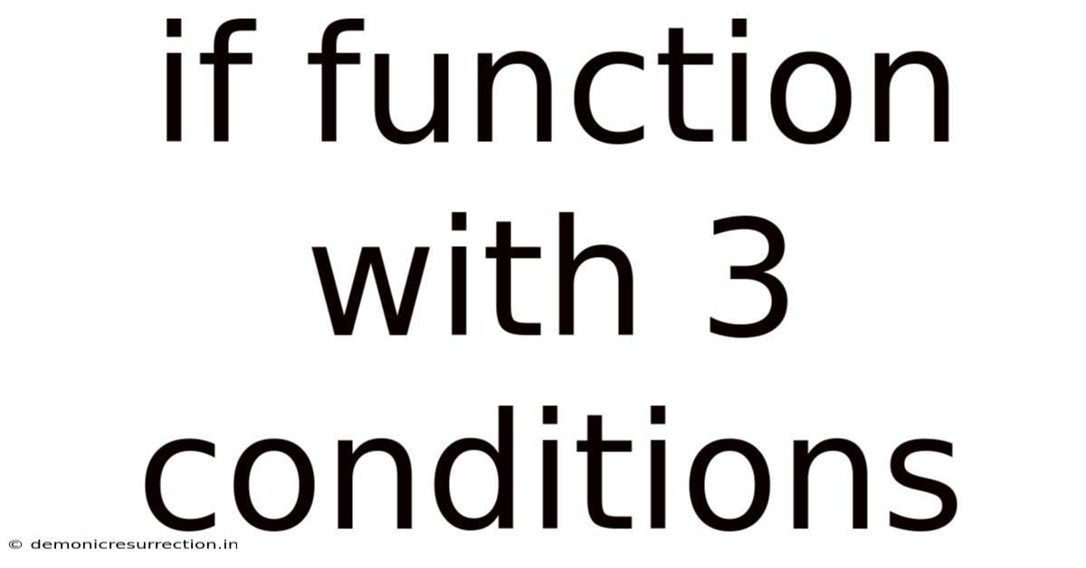 If Function With 3 Conditions
