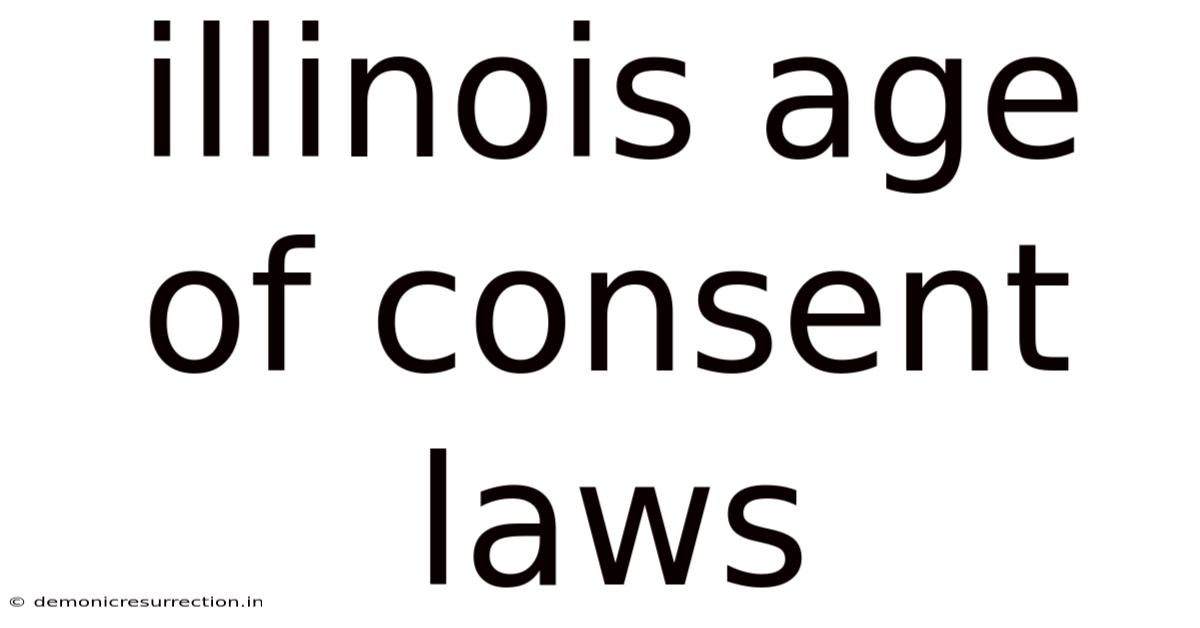 Illinois Age Of Consent Laws