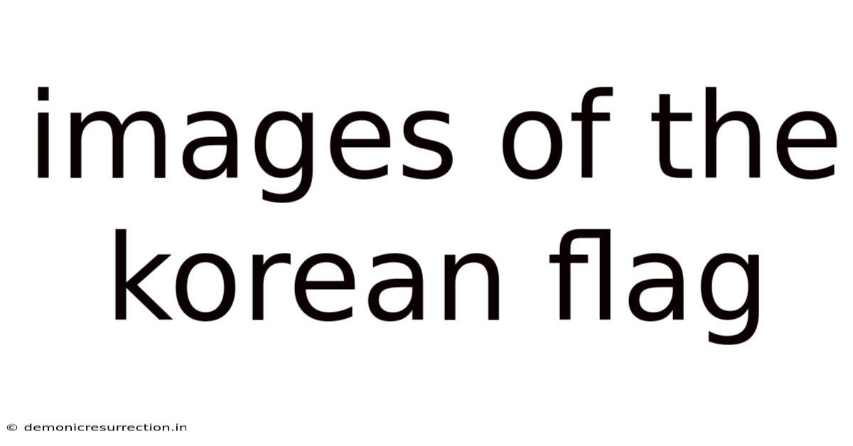 Images Of The Korean Flag
