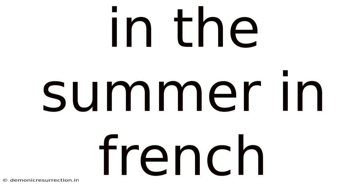 In The Summer In French