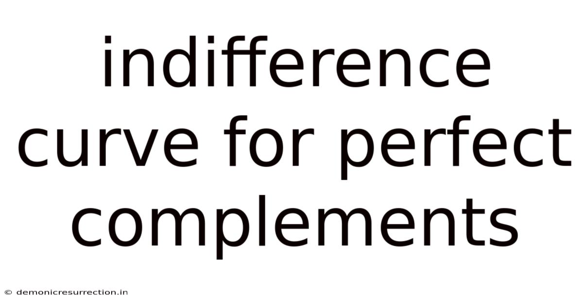 Indifference Curve For Perfect Complements