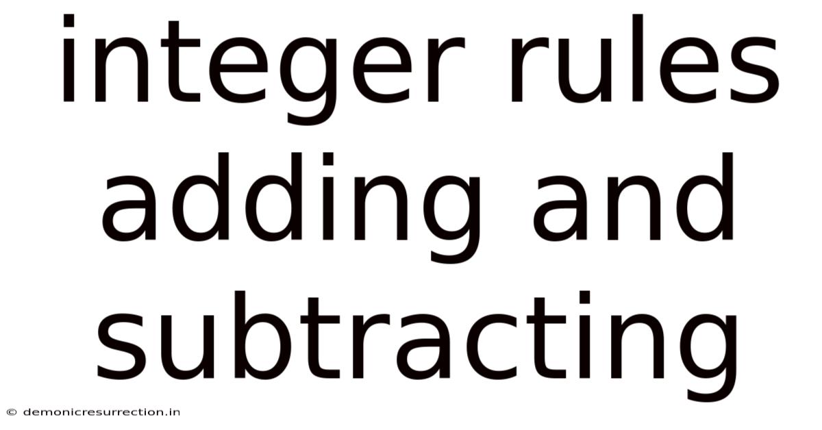 Integer Rules Adding And Subtracting