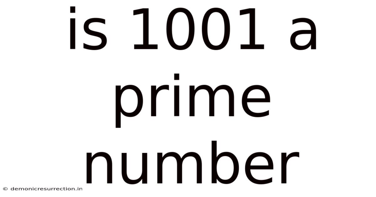 Is 1001 A Prime Number