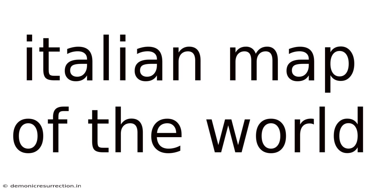 Italian Map Of The World