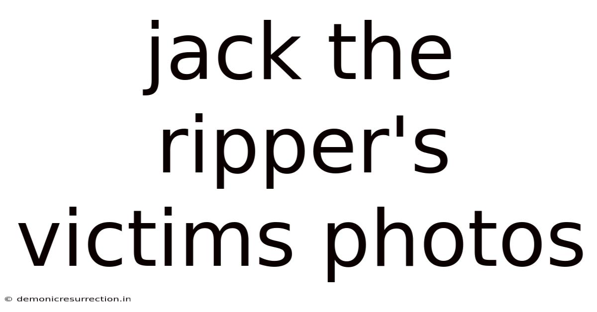 Jack The Ripper's Victims Photos
