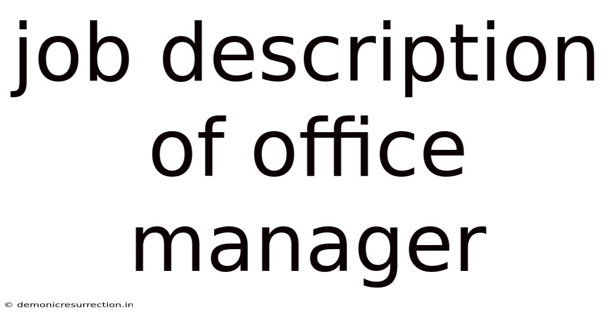 Job Description Of Office Manager