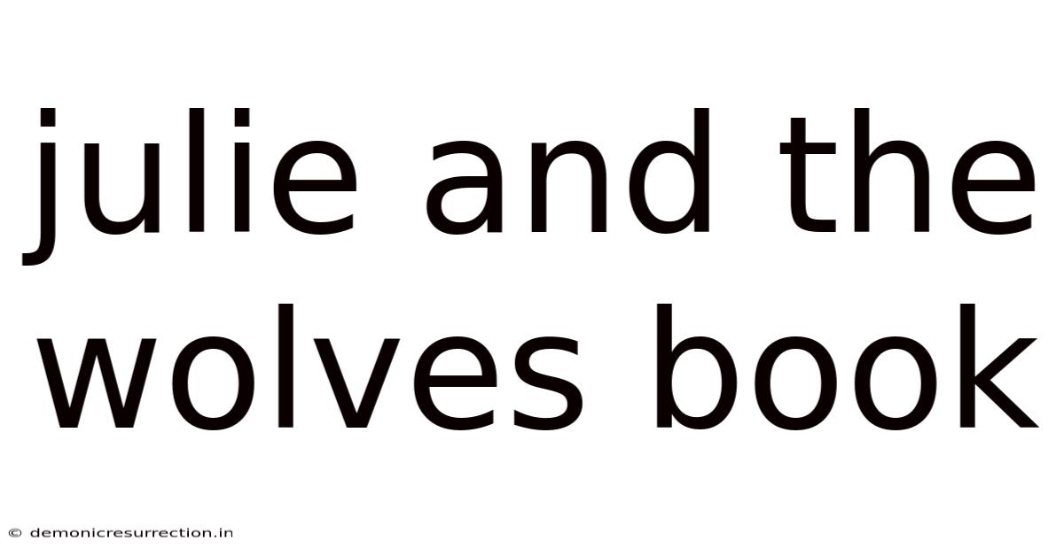 Julie And The Wolves Book