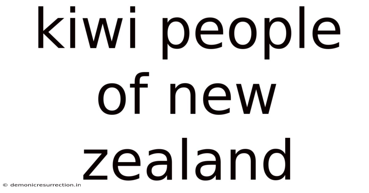 Kiwi People Of New Zealand