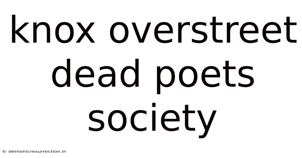 Knox Overstreet Dead Poets Society