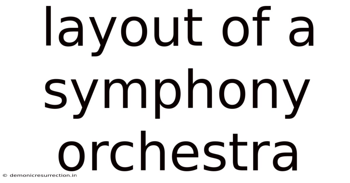 Layout Of A Symphony Orchestra