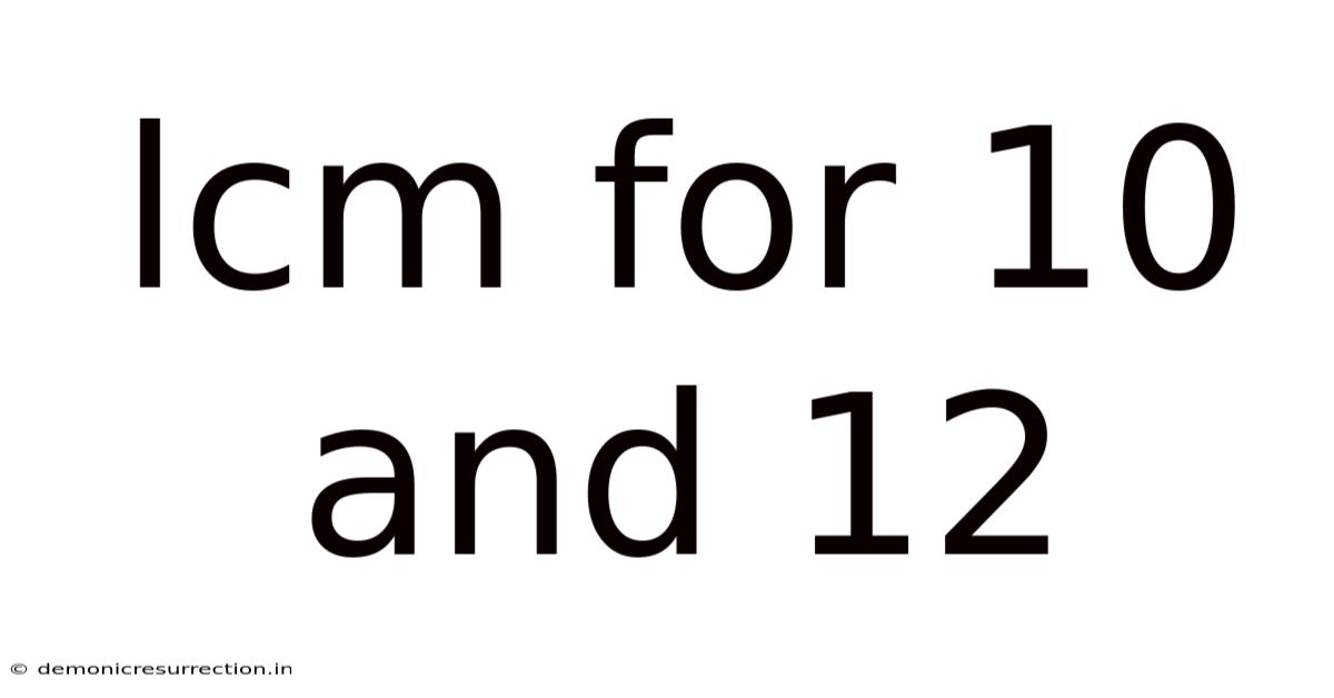 Lcm For 10 And 12