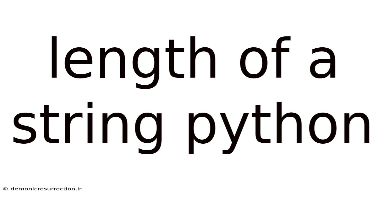 Length Of A String Python