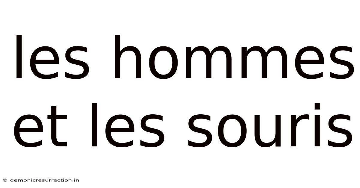 Les Hommes Et Les Souris